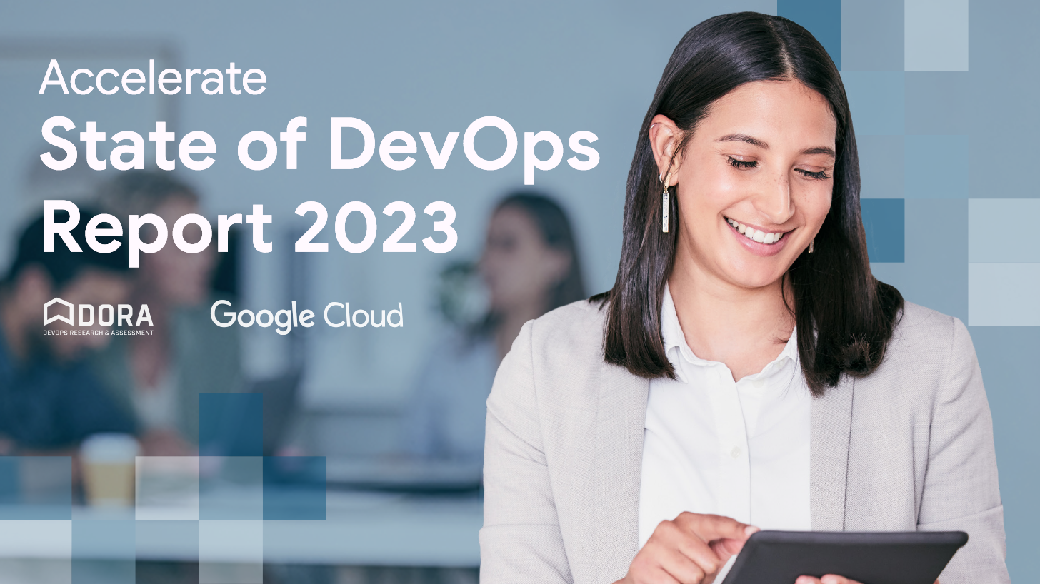 2023 Accelerate State of DevOps Report